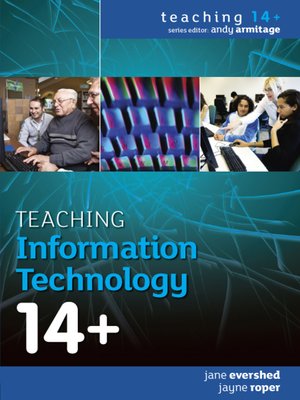 cover image of Teaching Information Technology 14+